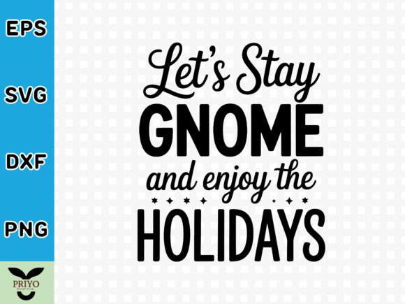 Let’s Stay Gnome: A Versatile Graphic for Crafting Content